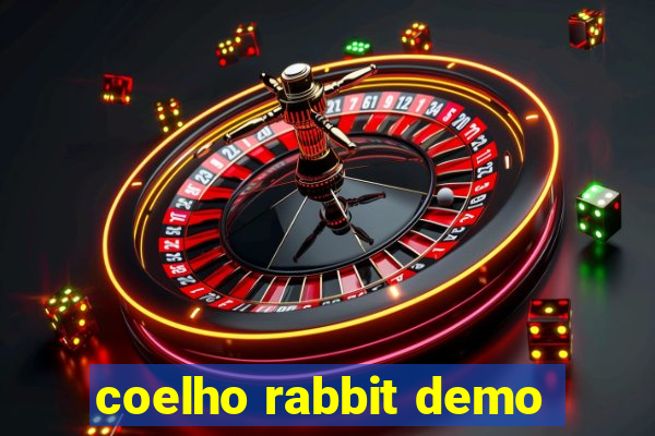 coelho rabbit demo